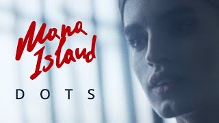 Mana Island — Dots (Official Video)  - «Видео»
