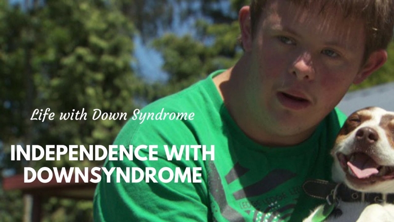 Living Independtly with Down Syndrome  - «Видео советы»