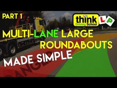 Multilane Roundabout Driving Lesson from Think Driving School, Filmed in Basingstoke  - «Видео советы»